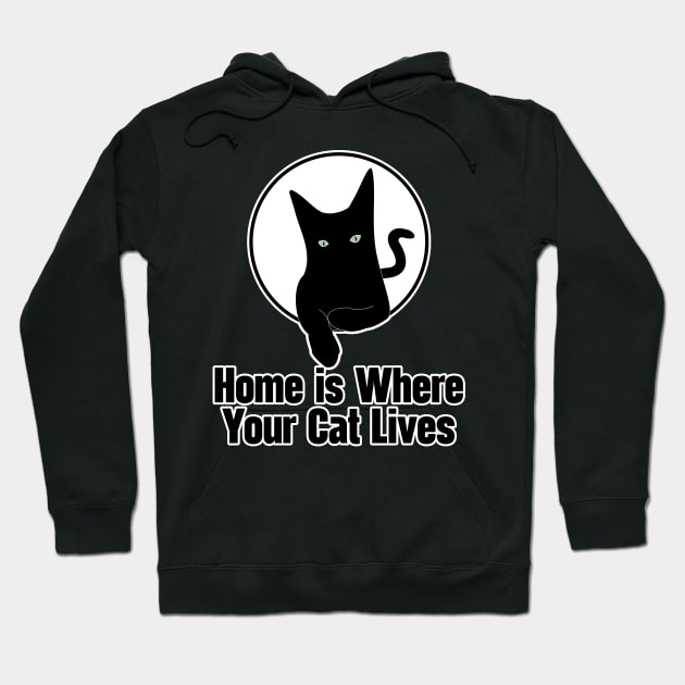 Home Is Where Your Cat Lives Hoodie by nextneveldesign